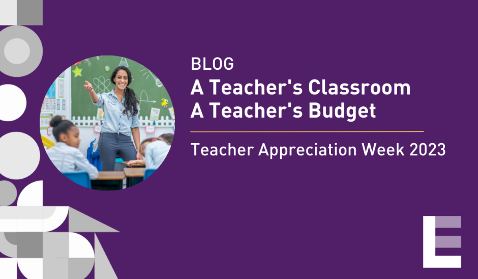 LEE A Teacher’s Classroom, A Teacher’s Budget