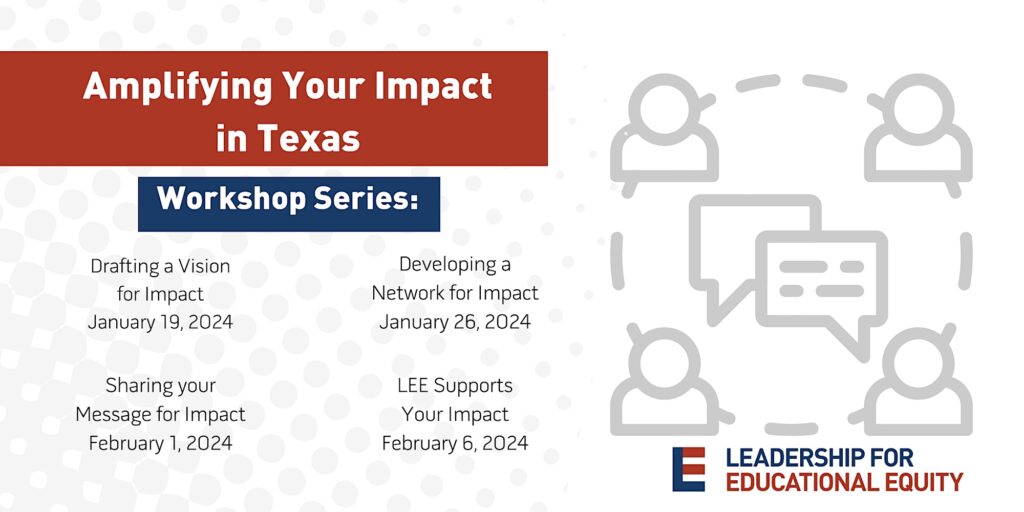 Amplifying Your Impact in Texas Workshop Series 2024