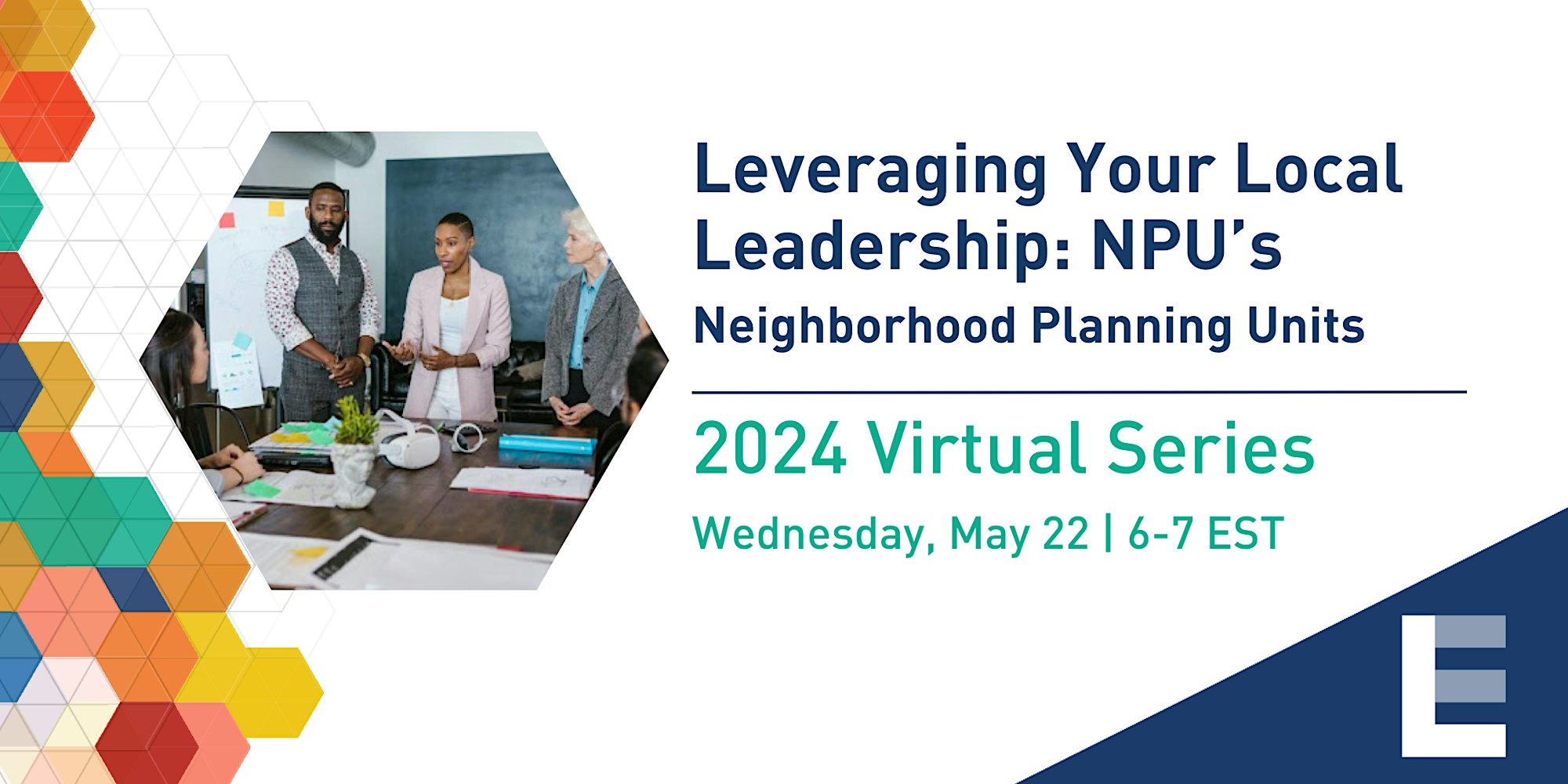 Leveraging Your Local Leadership: NPU's Wednesday May 22 6-7 EST